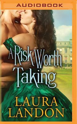 A Risk Worth Taking by Laura Landon