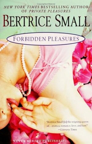 Forbidden Pleasures by Bertrice Small