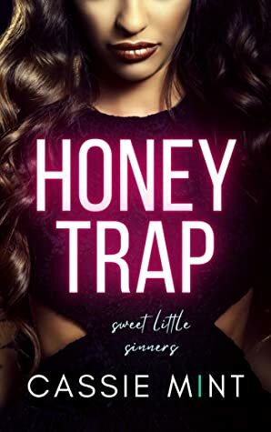 Honey Trap by Cassie Mint