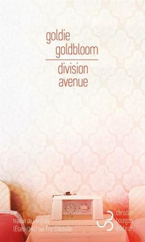 Division Avenue by Goldie Goldbloom