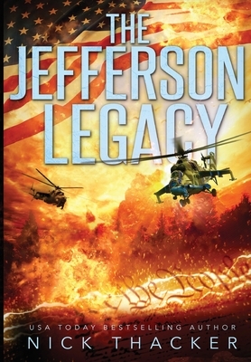 The Jefferson Legacy by Nick Thacker