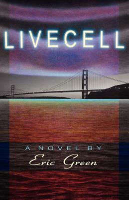 Livecell by Eric Green