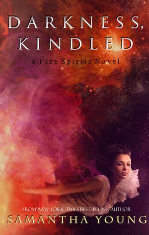 Darkness, Kindled by Samantha Young