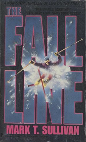 The Fall Line by Mark T. Sullivan