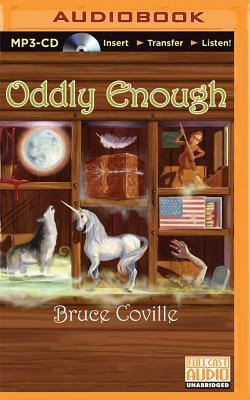 Oddly Enough by Bruce Coville