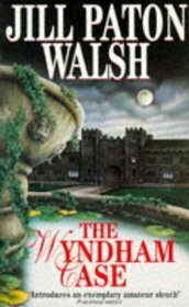The Wyndham Case by Jill Paton Walsh