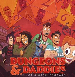 Dungeons and Daddies by Freddie Wong