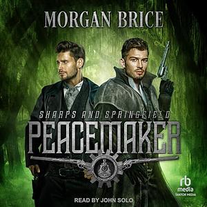 Peacemaker by Morgan Brice