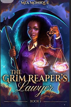 The Grim Reaper's Lawyer by Mea Monique