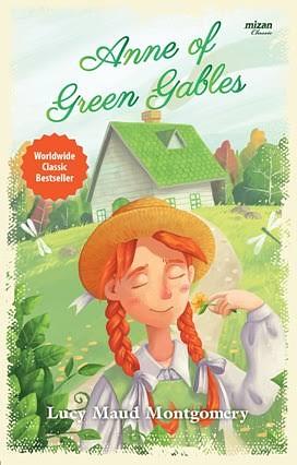 Anne of Green Gables by L.M. Montgomery