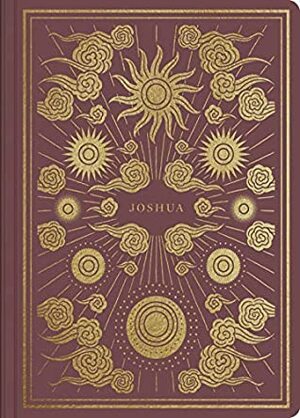 ESV Illuminated Scripture Journal: Joshua by Crossway