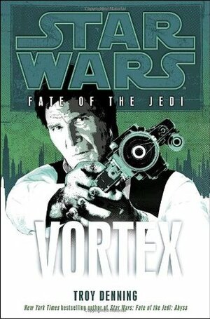 Star Wars: Vortex by Troy Denning