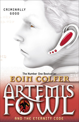 Artemis Fowl: The Eternity Code by Eoin Colfer