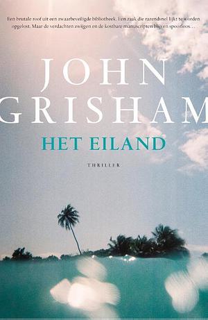 Het eiland by John Grisham