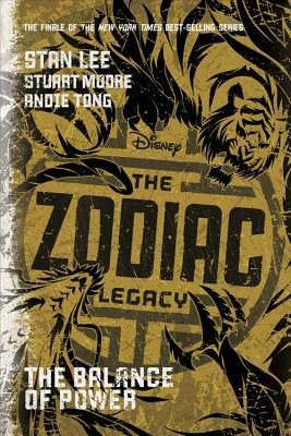 The Zodiac Legacy: Balance of Power by Stuart Moore, Stan Lee