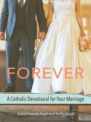 Forever by Jackie Francois Angel