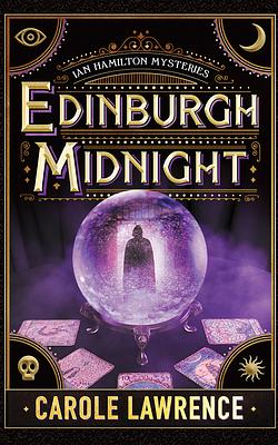 Edinburgh Midnight by Carole Lawrence