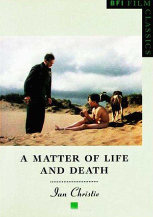 A Matter of Life and Death by Ian Christie