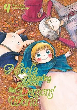 Nicola Traveling Around the Demons' World, Vol. 4 by Asaya Miyanaga