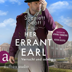 Her Errant Earl - Verrucht und adelig by Scarlett Scott