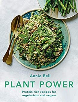 Plant Power by Annie Bell