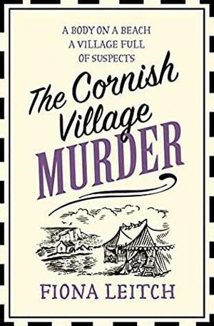 The Cornish Village Murder by Fiona Leitch