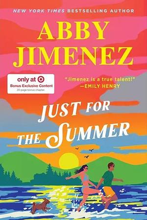 Just For the Summer by Abby Jimenez