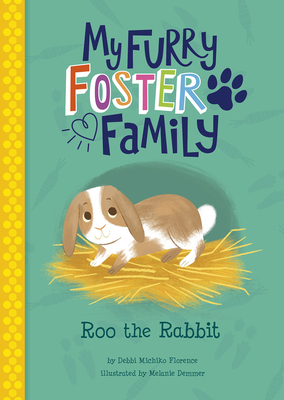 Roo the Rabbit by Debbi Michiko Florence