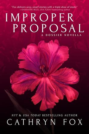 Improper Proposal by Cathryn Fox