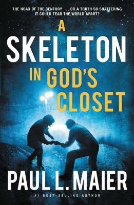 Skeleton in God's Closet by Paul L. Maier