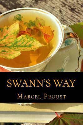 Swann's Way by Marcel Proust