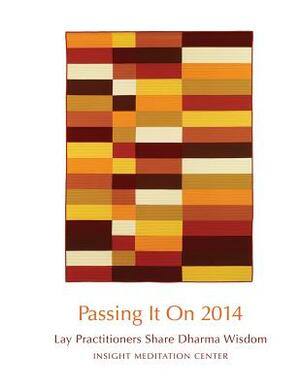 Passing It On 2014 by Nancy Flowers