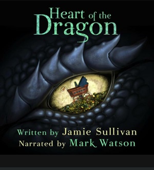 Heart of the Dragon by Jamie Sullivan