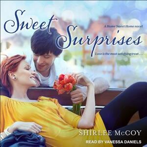 Sweet Surprises by Shirlee McCoy