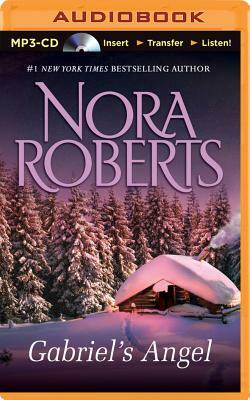 Gabriel's Angel by Nora Roberts