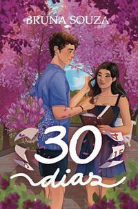 30 Dias by Bruna Souza