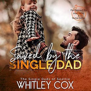 Saved by the Single Dad - Mitch: Deutsche Ausgabe by Whitley Cox