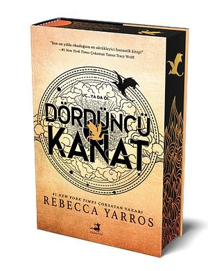 Dördüncü Kanat by Rebecca Yarros