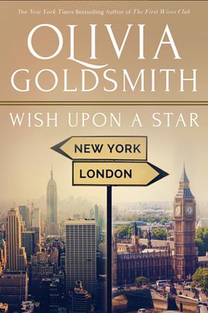 Wish Upon a Star by Olivia Goldsmith