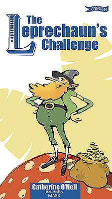 The Leprechaun's Challenge by Catherine O'Neil