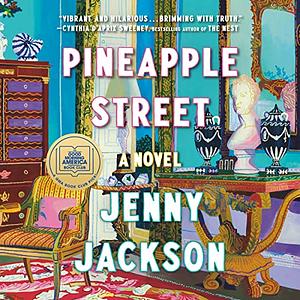 Pineapple Street by Jenny Jackson