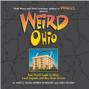 Weird Ohio by Loren Coleman