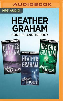 Heather Graham Bone Island Trilogy: Ghost Shadow, Ghost Night, Ghost Moon by Heather Graham