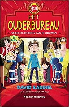 Het Ouderbureau by David Baddiel