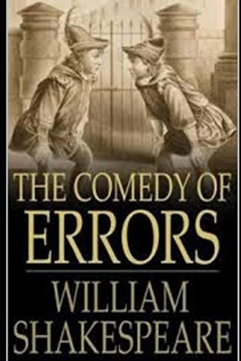 The Comedy of Errors by William Shakespeare