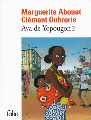 Aya de Yopougon, Tome 2 by Marguerite Abouet
