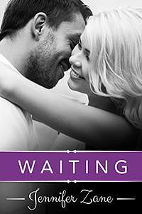 Waiting by Jennifer Zane, Jennifer Zane