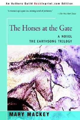 The Horses at the Gate by Mary Mackey