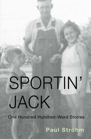 Sportin' Jack by Paul Strohm, Anna S Garbedian Professor of Humanities Paul Strohm