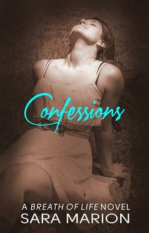 Confessions by Sara Marion